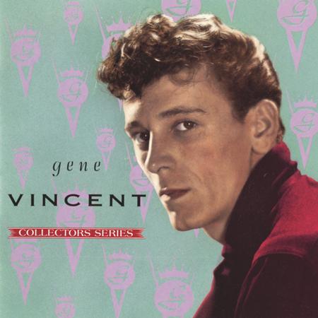 Gene Vincent & His Blue Caps - Capitol Collectors Series - Zortam Music