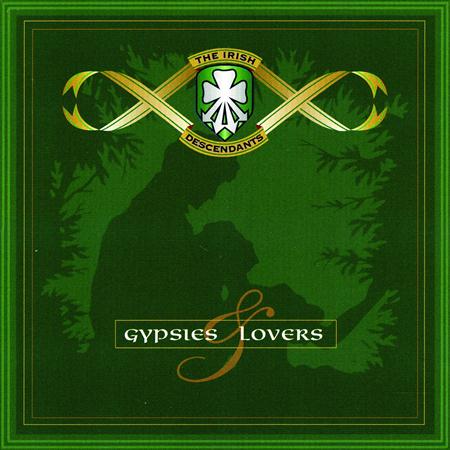 Irish Descendants - Gypsies And Lovers - Zortam Music