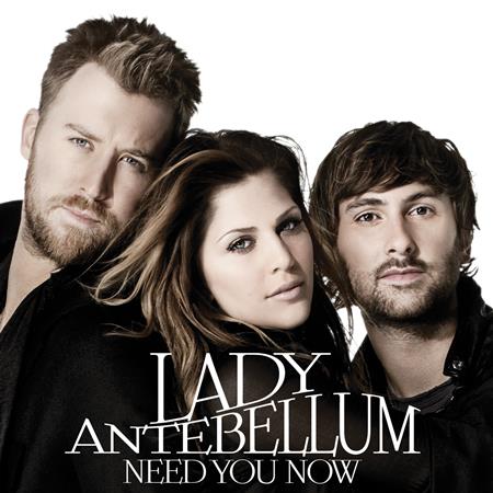 Lady Antebellum - Lady Antebellum - Need You Now Lyrics - Zortam Music
