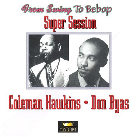 Coleman Hawkins - Super Session [disc 1] - Zortam Music