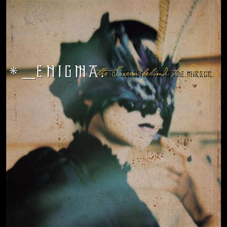 Enigma - 15 Years After [disc 4] The Screen Behind The Mirror - Zortam Music