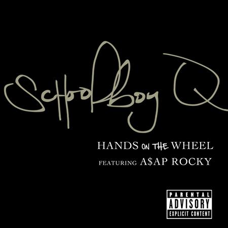 SCHOOLBOY Q - Hands on the Wheel Lyrics - Zortam Music