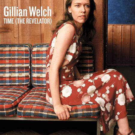 Gillian Welch - TIME - Zortam Music