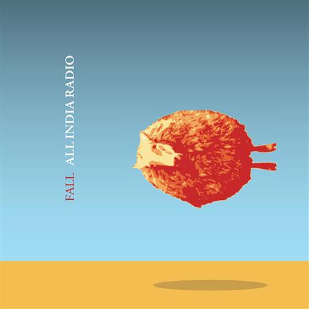 All India Radio - Fall - Zortam Music