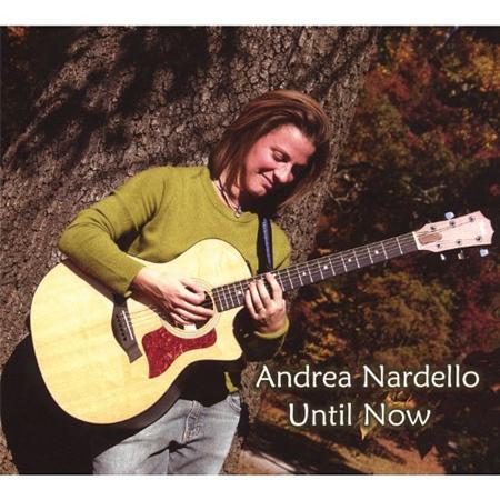 Andrea Nardello - Until Now - Zortam Music
