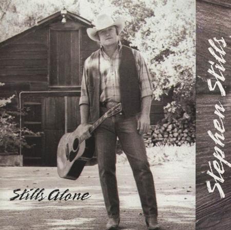 STEPHEN STILLS - Still Alone - Zortam Music
