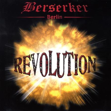 BERSERKER - Revolution - Zortam Music