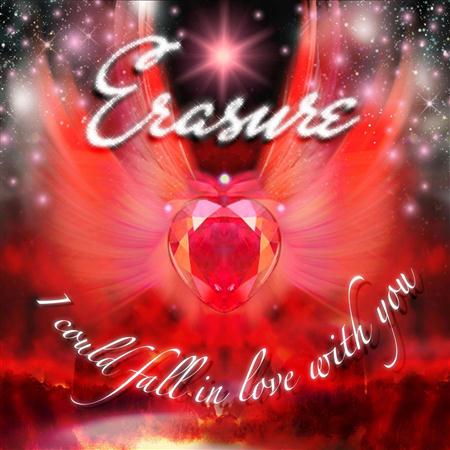 Erasure - I Could Fall In Love With You (CDM Promo) - Zortam Music