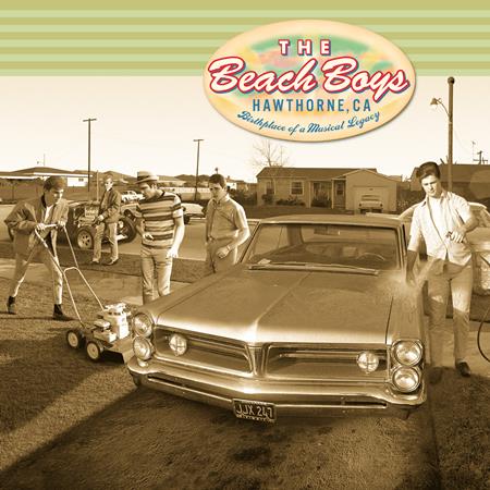 The Beach Boys - Hawthorne, CA: Birthplace Of A Musical Legacy [Disc 1] - Zortam Music