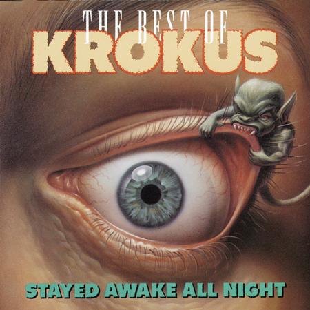KROKUS - Stayed Awake All Night The Best Of - Zortam Music