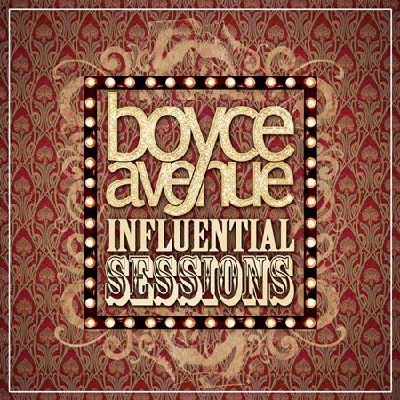 Boyce Avenue - Influential Sessions, Volume 2 - Zortam Music