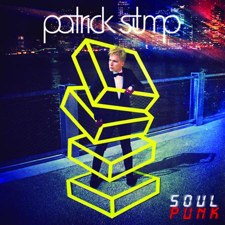 Patrick Stump - Soul Punk - Zortam Music