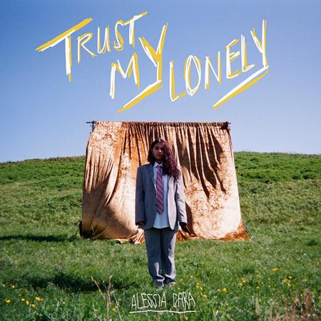 ALESSIA CARA - Trust My Lonely (Single) - Zortam Music