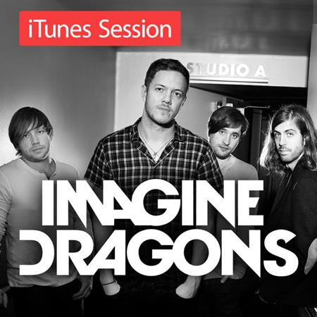 Imagine Dragons - Itunes Session [live][ep] - Zortam Music