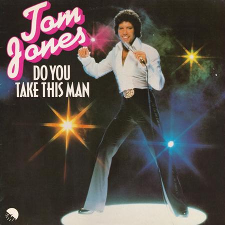 Tom Jones - Do You Take This Man - Zortam Music