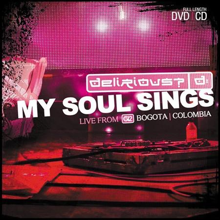 - Delirious; - My Soul Sings Live From Bogota Colombia - Zortam Music