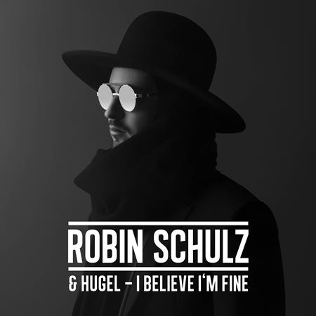 Robin Schulz & HUGEL - I Believe I