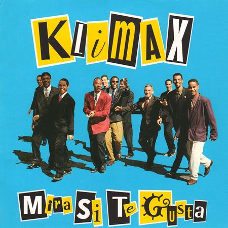 KLIMAX - Mira Si Te Gusta - Zortam Music