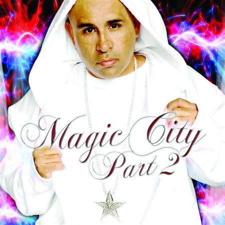 MC MAGIC - Magic City Pt. 2 - Zortam Music