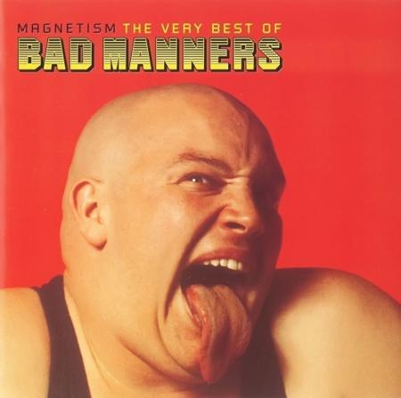 Bad Manners - Magnetism The Very Best Of Bad Manners - Zortam Music