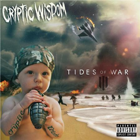 Cryptic Wisdom - Tides Of War Iii - Zortam Music