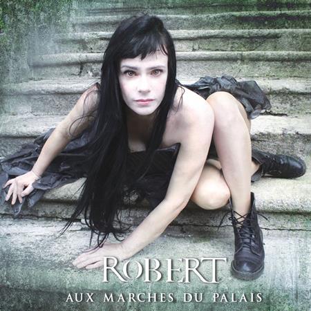 Robert - Aux Marches du Palais - Zortam Music