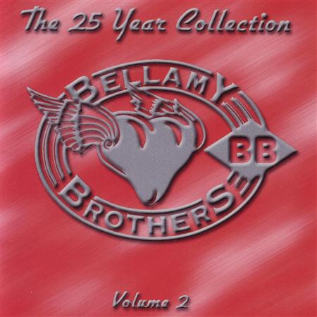 BELLAMY BROTHERS - 25year Collection Vol.ii - Zortam Music