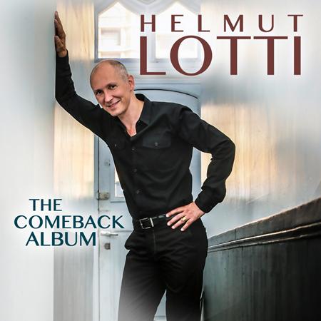 Helmut Lotti - The Comeback Album - Zortam Music