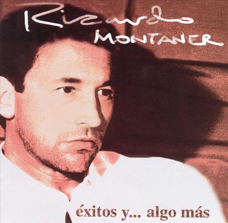 Ricardo Montaner - �xitos Y... Algo Mas - Zortam Music