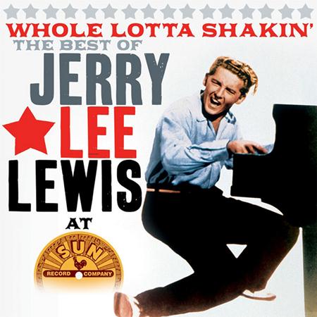 Jerry Lee Lewis - Whole Lotta Shakin
