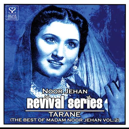Noor Jahan - Revival Series-Tarane - Zortam Music