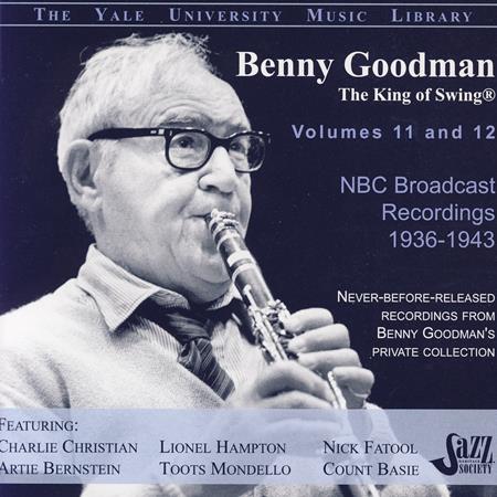 Benny Goodman - The Yale University Archives, Volumes 11 & 12, NBC Broadcast Recordings, 1936-1943 - Zortam Music