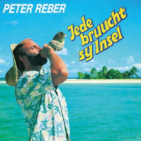 Peter Reber - Jede bruucht sy Insel - Zortam Music