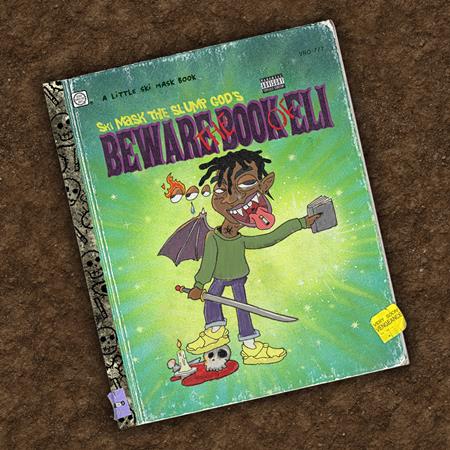 SKI MASK THE SLUMP GOD - Beware The Book Of Eli - Zortam Music