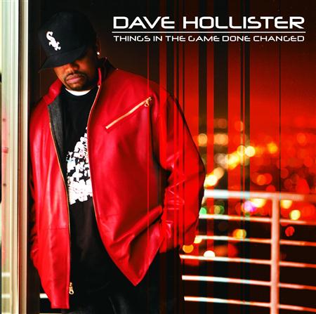 Dave Hollister - Things In The Game Done Changed (Intro) Lyrics - Zortam Music