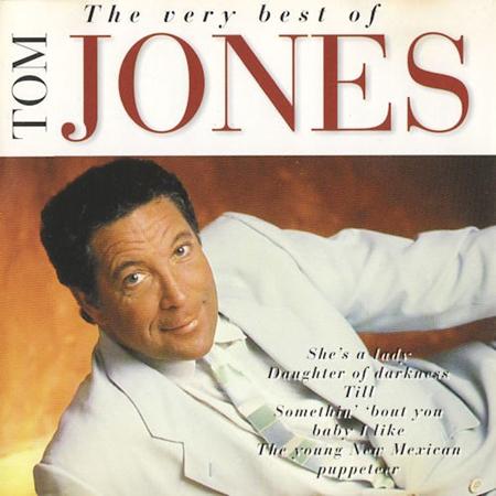 Tom Jones - The Very Best of Tom Jones - Zortam Music