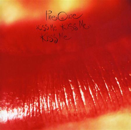 The Cure - Kiss Me Kiss Me Kiss Me: Rarit - Zortam Music The Cure - Kiss Me Kiss Me Kiss Me: Rarit - Zortam Music