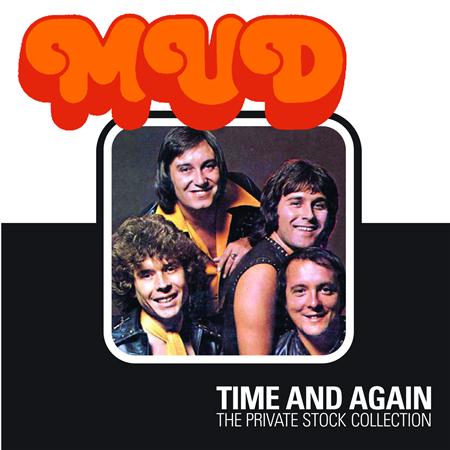 Mud - Time And Again The Private Stock Collection - Zortam Music