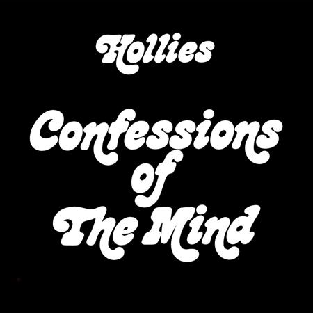 The Hollies - Confessions Of The Mind (Expanded Edition) - Zortam Music