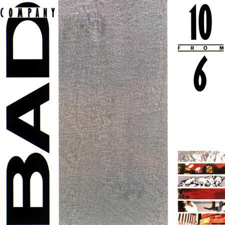 Bad Company - 10 From 6 - Lyrics2You