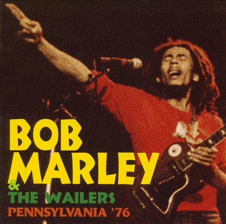Bob Marley & The Wailers - Pennsylvania 