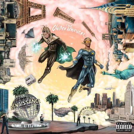 The Underachievers - Renaissance - Zortam Music