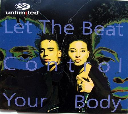 2 Unlimited - Let The Beat Control Your Body (CD Singgle) - Zortam Music