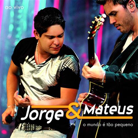 Jorge & Mateus - O Mundo � T�o Pequeno [Live] - Zortam Music