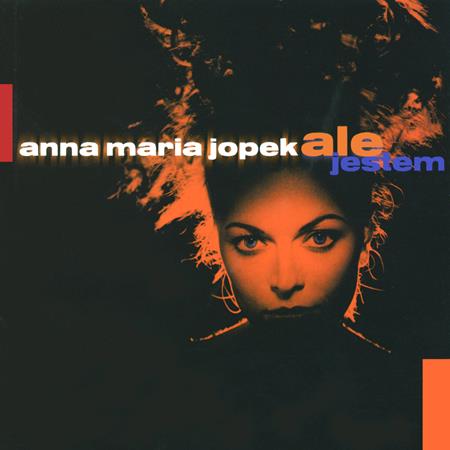 Anna Maria Jopek - 1997 Pologne -Anna Maria Jopek-  Ale jestem(11) Lyrics - Zortam Music