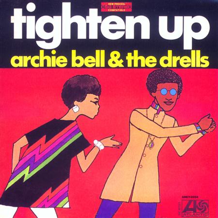 Archie Bell & The Drells - Tighten up (1968)-int010 Lyrics - Zortam Music