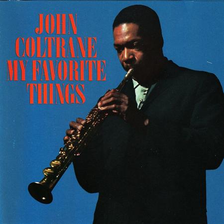 John Coltrane - My Favorite Things (Deluxe Edition) - Zortam Music