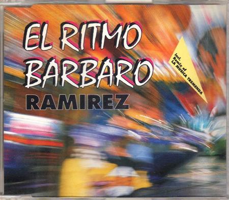 ramirez - El Ritmo Barbaro - Zortam Music