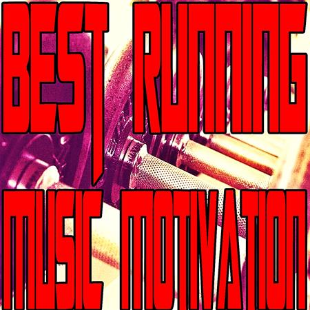 Various Artists - Best Running Music Motivation - Zortam Music
