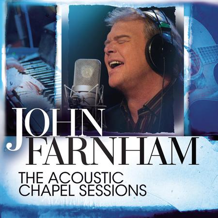 John Farnham - The Acoustic Chapel Sessions - Zortam Music